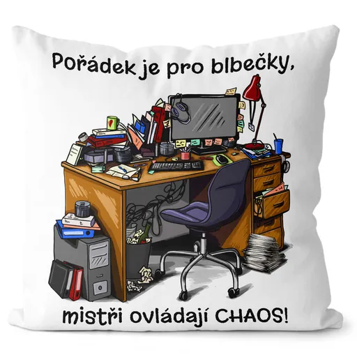 Vankúš Poriadok je pre blbcov (Veľkosť: 55 x 55 cm)