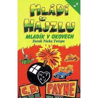Mládí v hajzlu 2 - Mladík v okovech (978-80-721-7112-5)