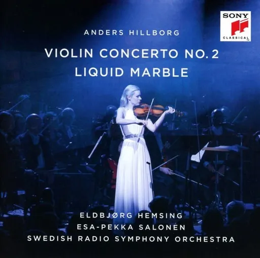 Eldbjørg Hemsing, Hillborg: Violin Concerto No. 2/Liquid Marble CD Album, CD