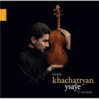 Sergey Khachatryan, YSAYE: VI SONATAS, CD
