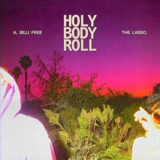 Free, A. Billi & T..., HOLY BODY ROLL, CD