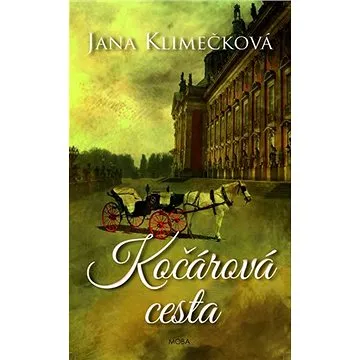 Kočárová cesta (978-80-243-7451-2)