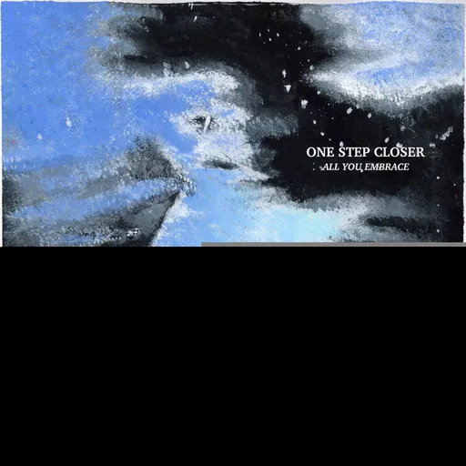 One Step Closer, ALL YOU EMBRACE, CD