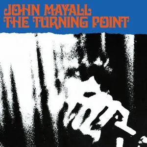 John Mayall, THE TURNING POINT, CD