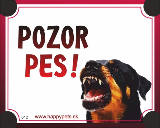 HP product for Happy Pets Tabulka POZOR PES  - rotvajler