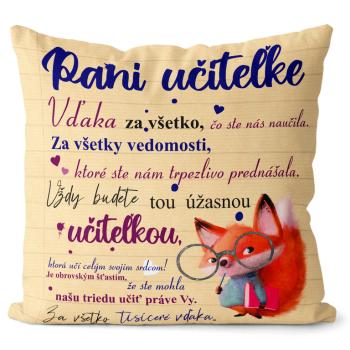 Vankúš Pani učiteľke (Veľkosť: 55 x 55 cm)
