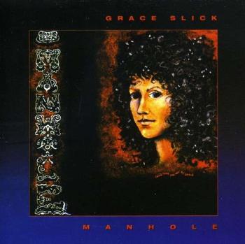 SLICK, GRACE - MANHOLE, CD