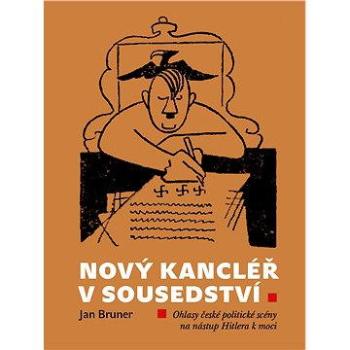 Nový kancléř v sousedství (978-80-871-8636-7)