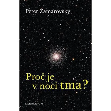 Proč je v noci tma? (9788024647142)