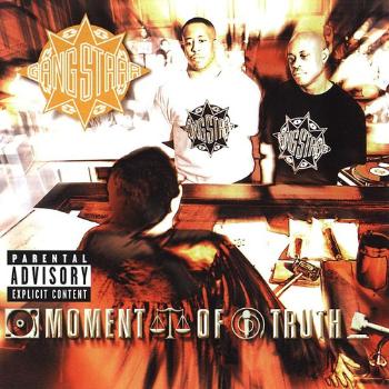 Gang Starr, Moment Of Truth, CD