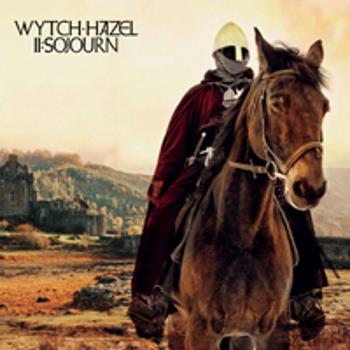 Wytch Hazel - Ii: Sojourn, CD