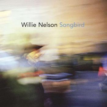 Willie Nelson, SONGBIRD, CD