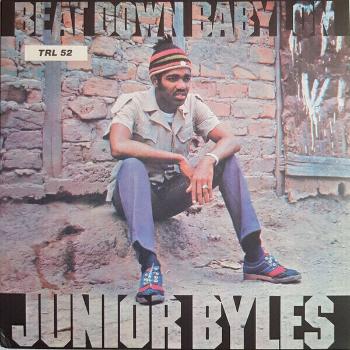 Junior Byles - Beat Down Babylon (LP)