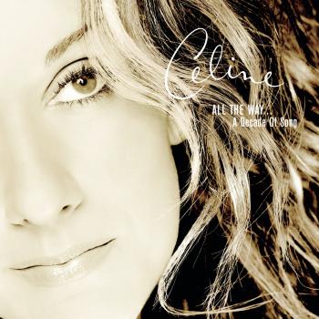 Celine Dion, All The Way...A Decade of Song, CD