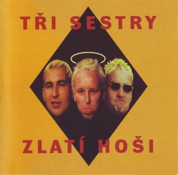 Tři Sestry, ZLATI HOSI, CD