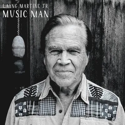 MARTINE, LAYNG -JR- - MUSIC MAN LP