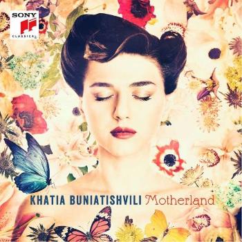 Buniatishvili, Khatia - Motherland, CD