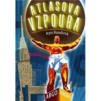 Atlasova vzpoura (9788025713150)