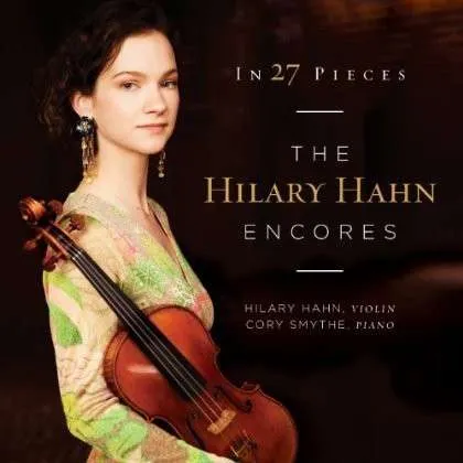 Hilary Hahn, IN 27 PIECES:H.H.ENCORES, CD