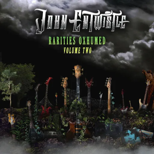 John Entwistle, RARITIES OXHUMED - VOLUME TWO, CD