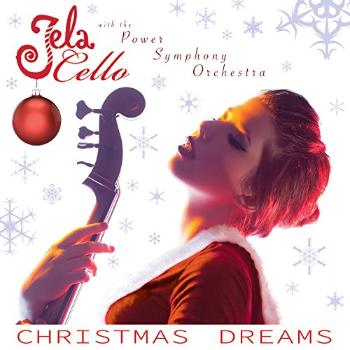 CELLO, JELA - CHRISTMAS DREAMS, CD