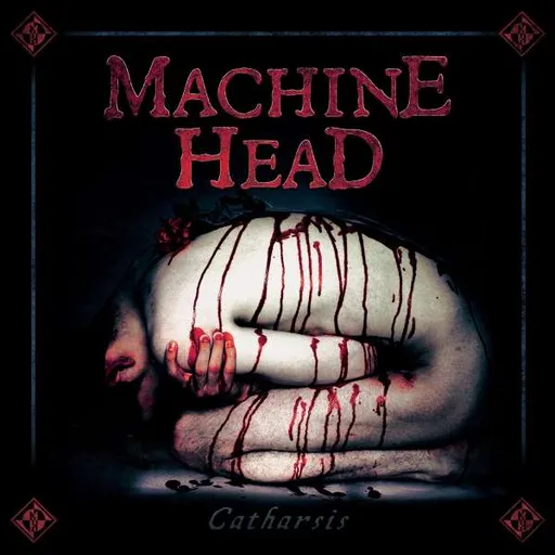 Machine Head, Catharsis, CD