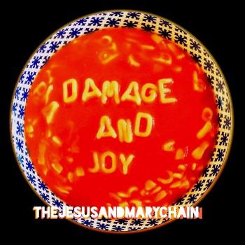 JESUS & MARY CHAIN - DAMAGE AND JOY, CD