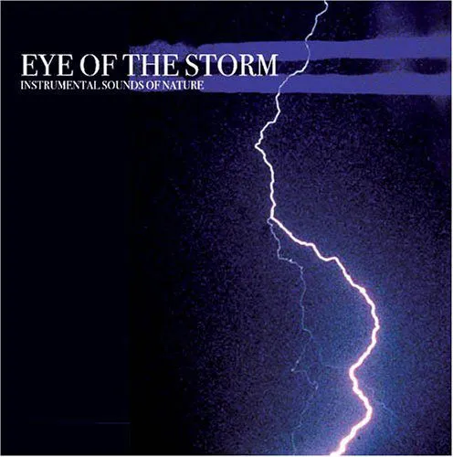 Výberovka, Instrumental Sounds of Nature - Eye of the Storm CD, CD