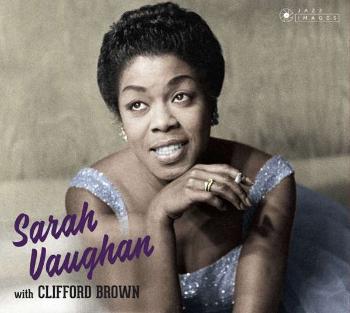 VAUGHAN, SARAH & CLIFFORD - SARAH VAUGHAN WITH CLIFFORD BROWN, CD