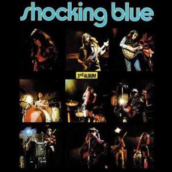 SHOCKING BLUE - 3RD ALBUM + 6, Vinyl