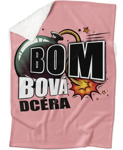 Deka Bombová dcéra (Podšitie baránkom: ÁNO)