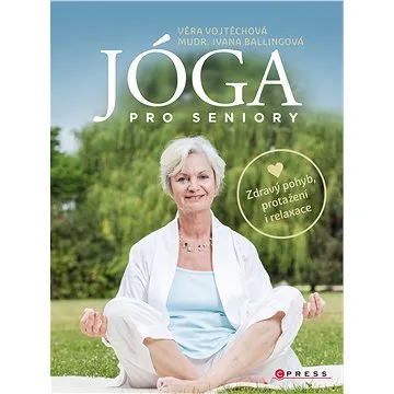 Jóga pro seniory (978-80-264-2083-5)