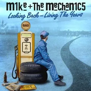 Mike + The Mechanics, Looking Back - Living The Years, CD