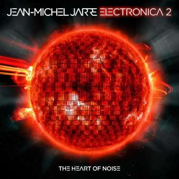 Jean-Michel Jarre, Electronica 2 - The Heart Of Noise (Digipak), CD