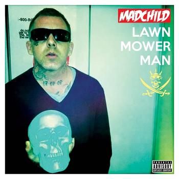 Madchild, Lawn Mower Man, CD