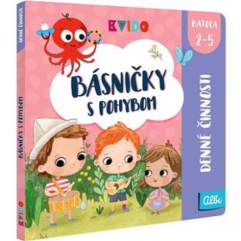 Albi Kvído – Básničky s pohybom – Denné činnosti SK (9788076880542)