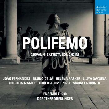 Oberlinger, Dorothee - Giovanni Battista Bononcini: Polifemo, CD