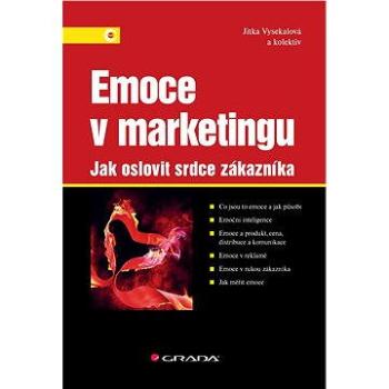 Emoce v marketingu (978-80-247-4843-6)