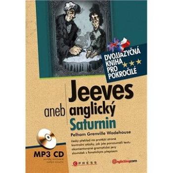 Jeeves aneb anglický Saturnin   (978-80-266-0359-7)