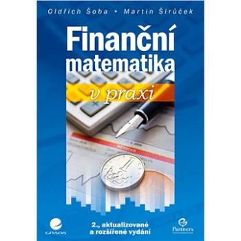 Finanční matematika v praxi (978-80-271-0250-1)