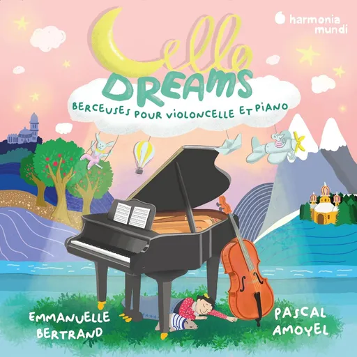 Emmanuelle Bertrand, CELLO DREAMS, CD