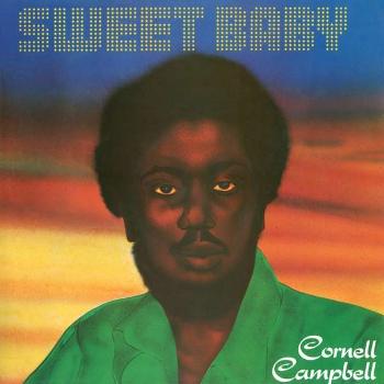 CAMPBELL, CORNELL - SWEET BABY, Vinyl