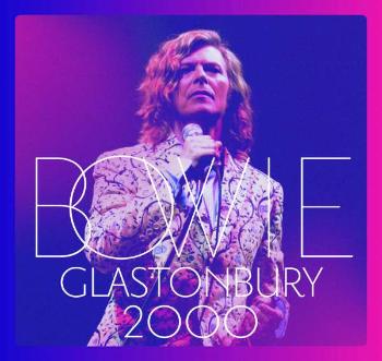 David Bowie, GLASTONBURY 2000, CD