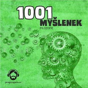 1001 myšlenek: část Filozofie