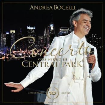 Andrea Bocelli, Concerto: One Night In Central Park (10th Anniversary) (CD+DVD), CD