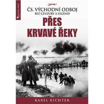 Přes krvavé řeky (978-80-756-5182-2)