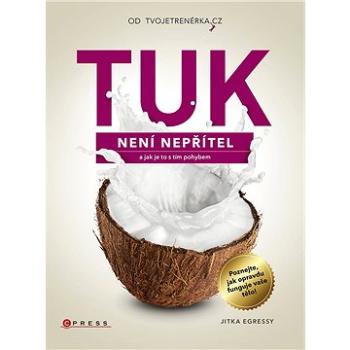 Tuk není nepřítel (978-80-264-1800-9)