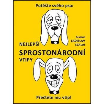 Nejlepší sprostonárodní vtipy (999-00-000-3963-0)