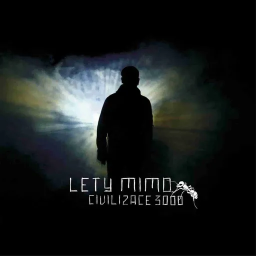 Lety Mimo, Civilizace 3000, CD
