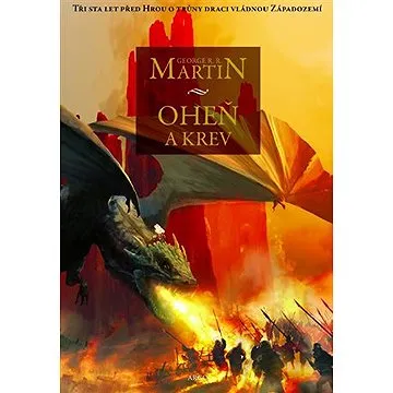 Oheň a krev I. (9788025728703)